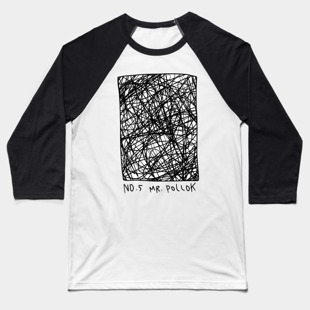 No.5 Mr. Pollock Baseball T-Shirt by MagnumOpus